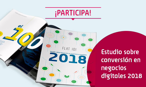 Ya puedes inscribirte para participar en el Estudio de Conversión en Negocios Digitales Españoles 2018